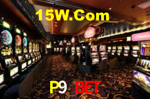 P9 Bet